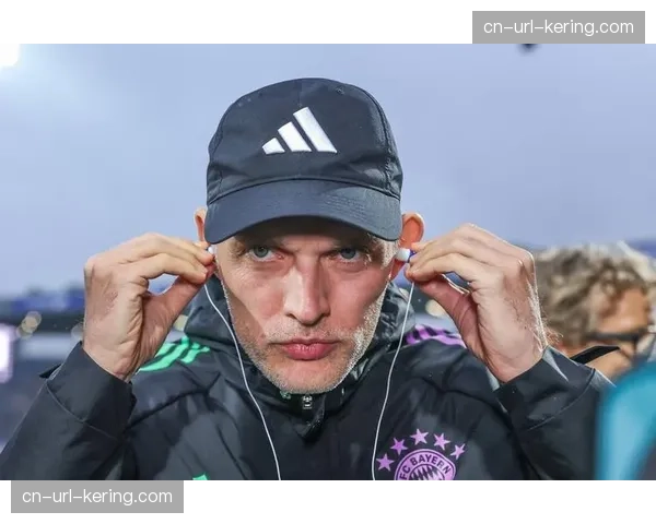 拥有更多进攻选择后，图赫尔是否会更果断地在比赛中段进行调整值得关注。